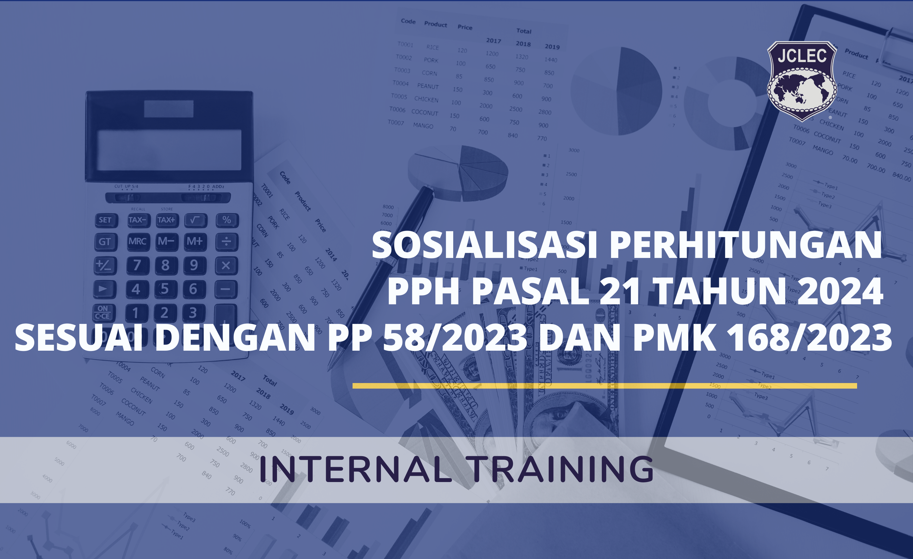 Sosialisasi Perhitungan PPh Pasal 21 Tahun 2024 Sesuai dengan PP 58/2023 dan PMK 168/2023